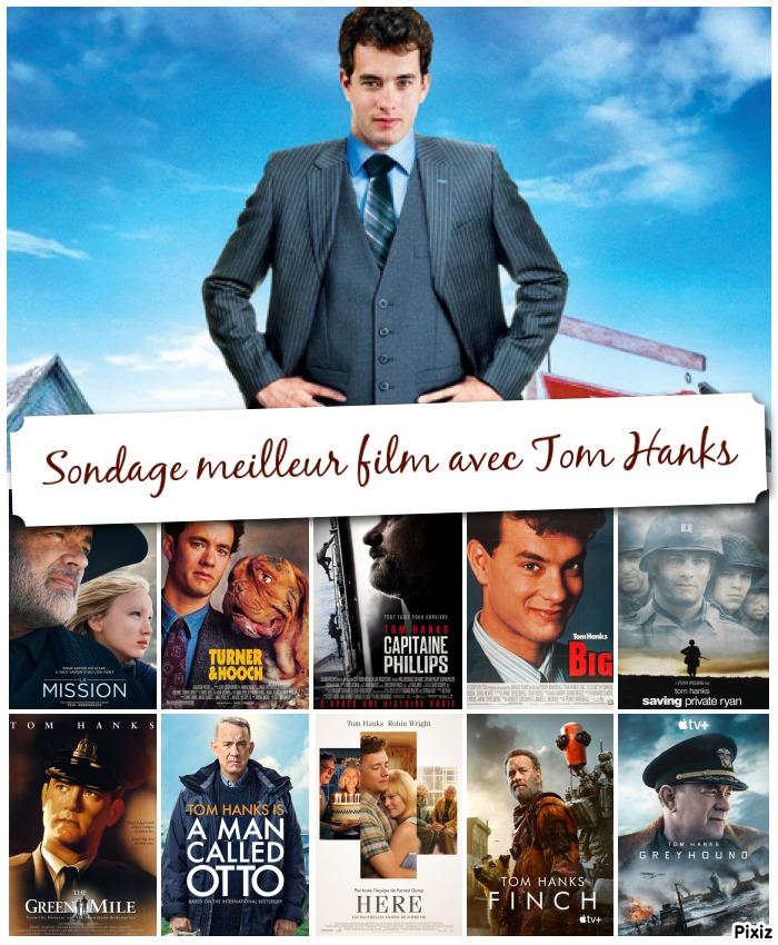 Sondage meilleur film avec tom hanks